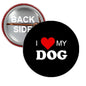 Black pinback button with "I ♥ MY DOG" text and red heart icon