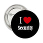 1.25-inch round security pinback button, black with red heart and white 'I love Security'