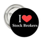 Black pinback button with red heart and “I ♥ Stock Brokers” text