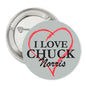 2.25-inch round pinback button with 'I LOVE CHUCK' heart and 'Norris' text
