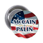 Circular pinback button with McCain PALIN text over U.S. flag graphic