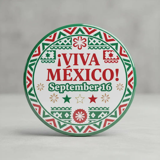 Mexican Independence Day Fridge Magnet 2.25-inch - My Pinbacks