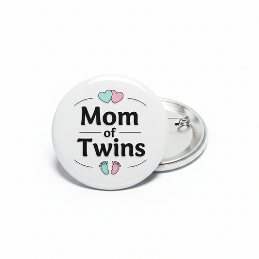 Mom of Twins Pinback 2.25-inch