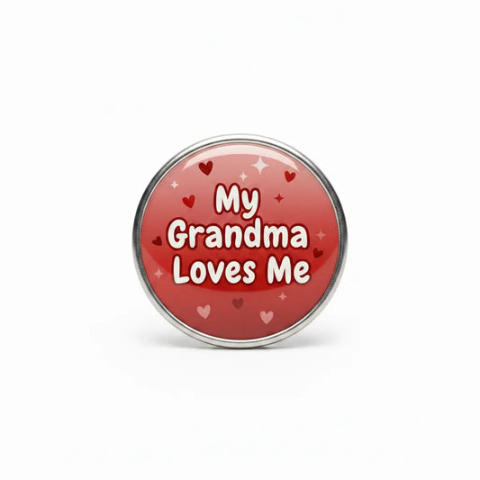 My Grandma Loves me Pinback 2.25-inch