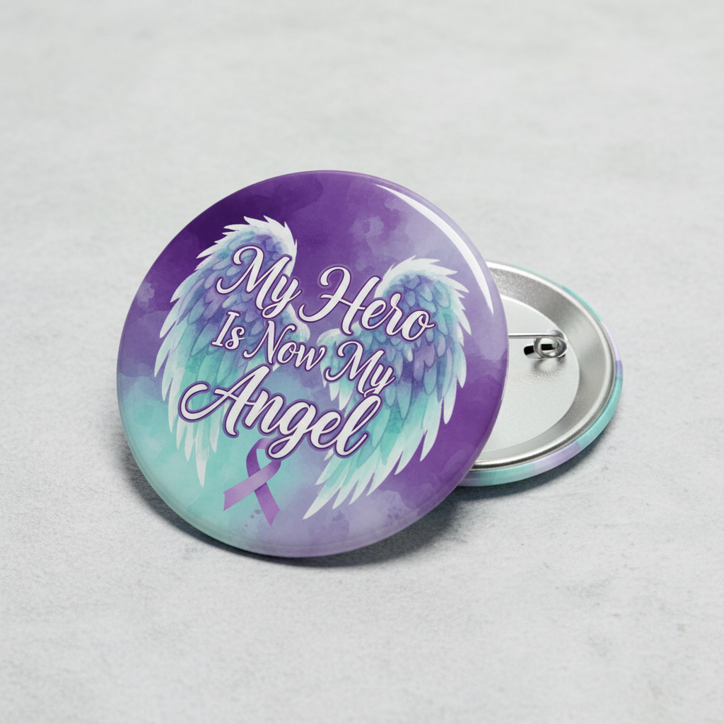 My Hero Is Now My Angel Alzheimer Awareness Pinback 2.25-inch