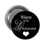 Black pinback button with white “Niece of the Groom” text and heart icon