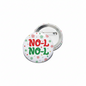 No el! No el! Pinback 2.25-inch