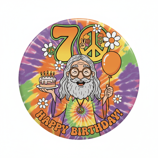 Old Hippie Hippy Tie Dye 70th Birthday Pinback 2.25-inch - My Pinbacks