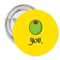 Yellow "Olive You" pinback button with green olive icon, 1.25-inch