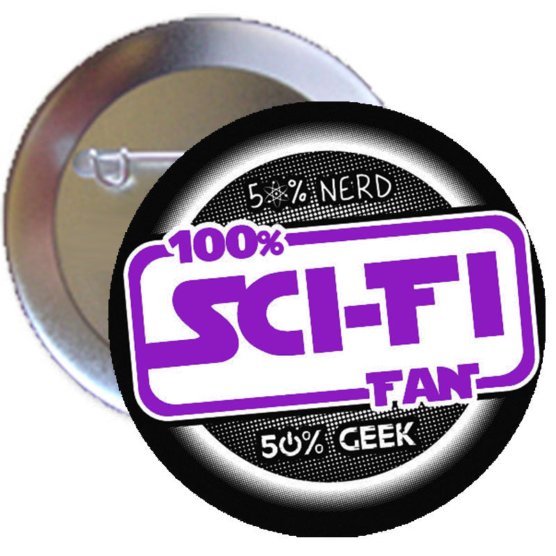 Pin trasero 100 % fanático de la ciencia ficción de 2,25"