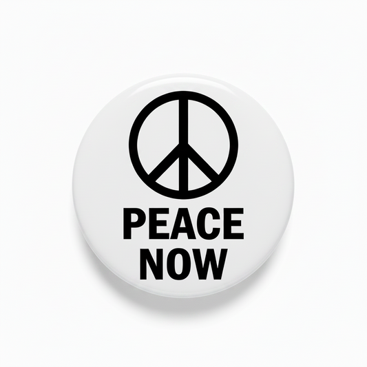Peace Now Pinback 2.25-inch
