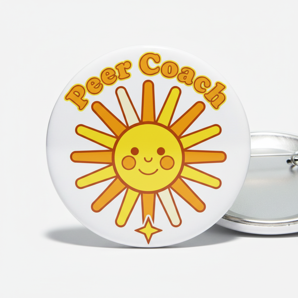 Peer Coach Sunshine Pinback 2.25-inch