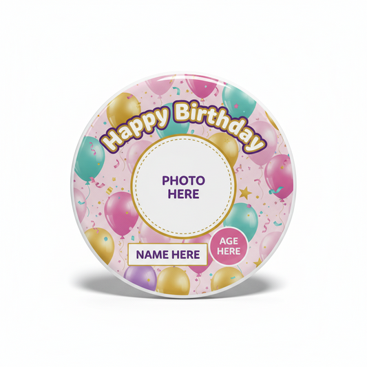 Round birthday pinback button with photo, name, and age placeholders and Happy Birthday text.
