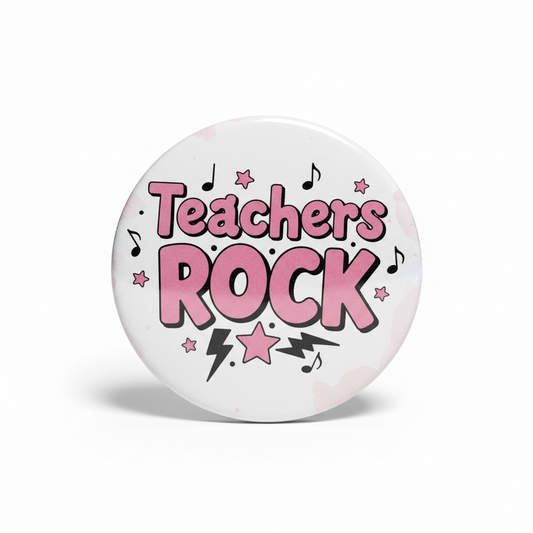Pink and Black Teachers ROCK Pinback 2.25-inch
