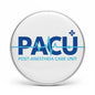 Post-Anesthesia Care Unit (PACU) Nurse Pinback 2.25-inch - My Pinbacks