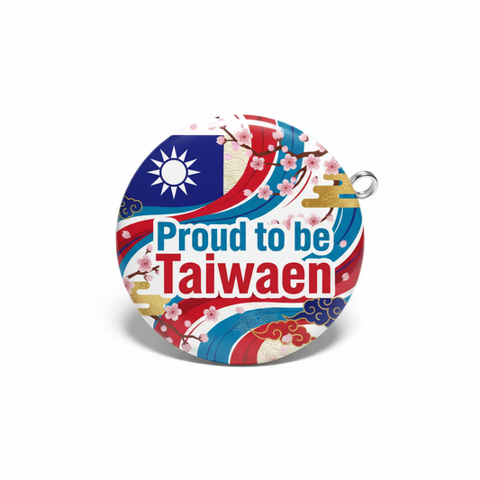 Round pinback button: “Proud to be Taiwan” with flag, blossoms, wave design