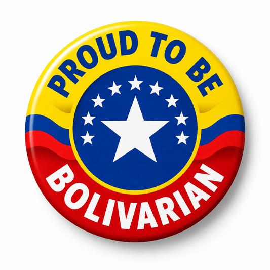 Proud to Be Bolivarian Pin Button 2.25-inch
