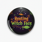 Resting witch face Halloween Pinback 2.25-inch