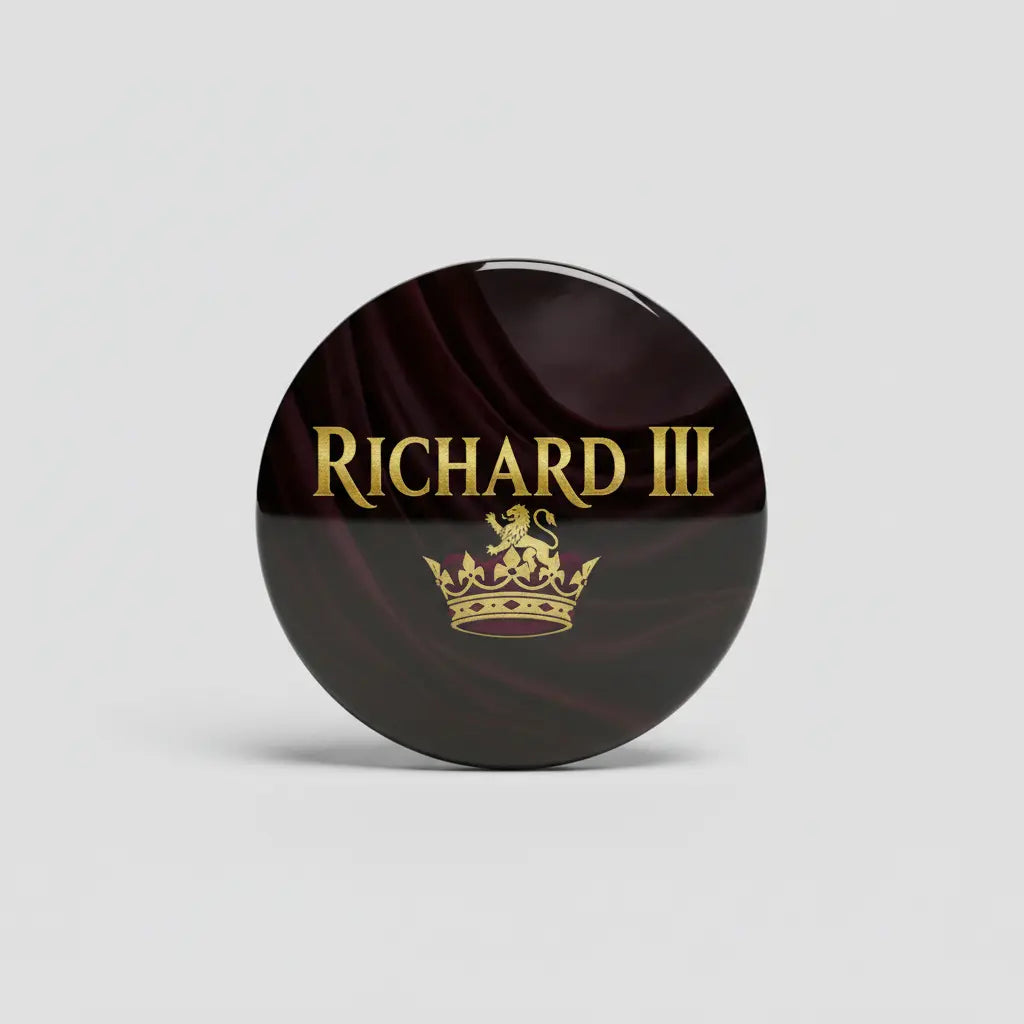 RICHARD III Pinback 2.25-inch