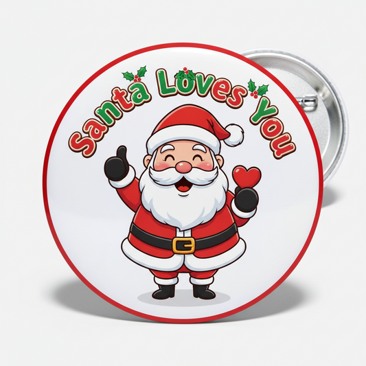 Santa Loves You Pinback 2.25-inch