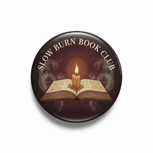 Slow Burn Book Club Pinback 2.25-inch
