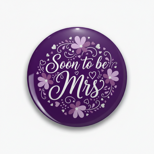 Soon to be Mrs purple Pinback 2.25-inch