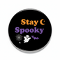 Stay spooky Halloween Pinback 2.25-inch