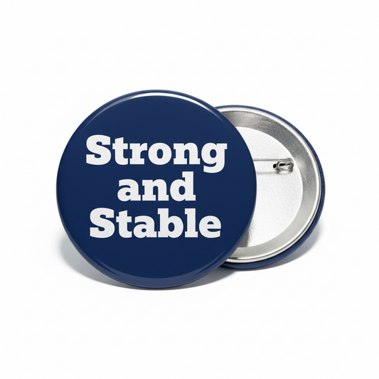 Strong and Stable Pinback 2.25-inch