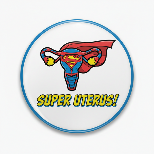 Supergirl Uterus Pinback 2.25-inch