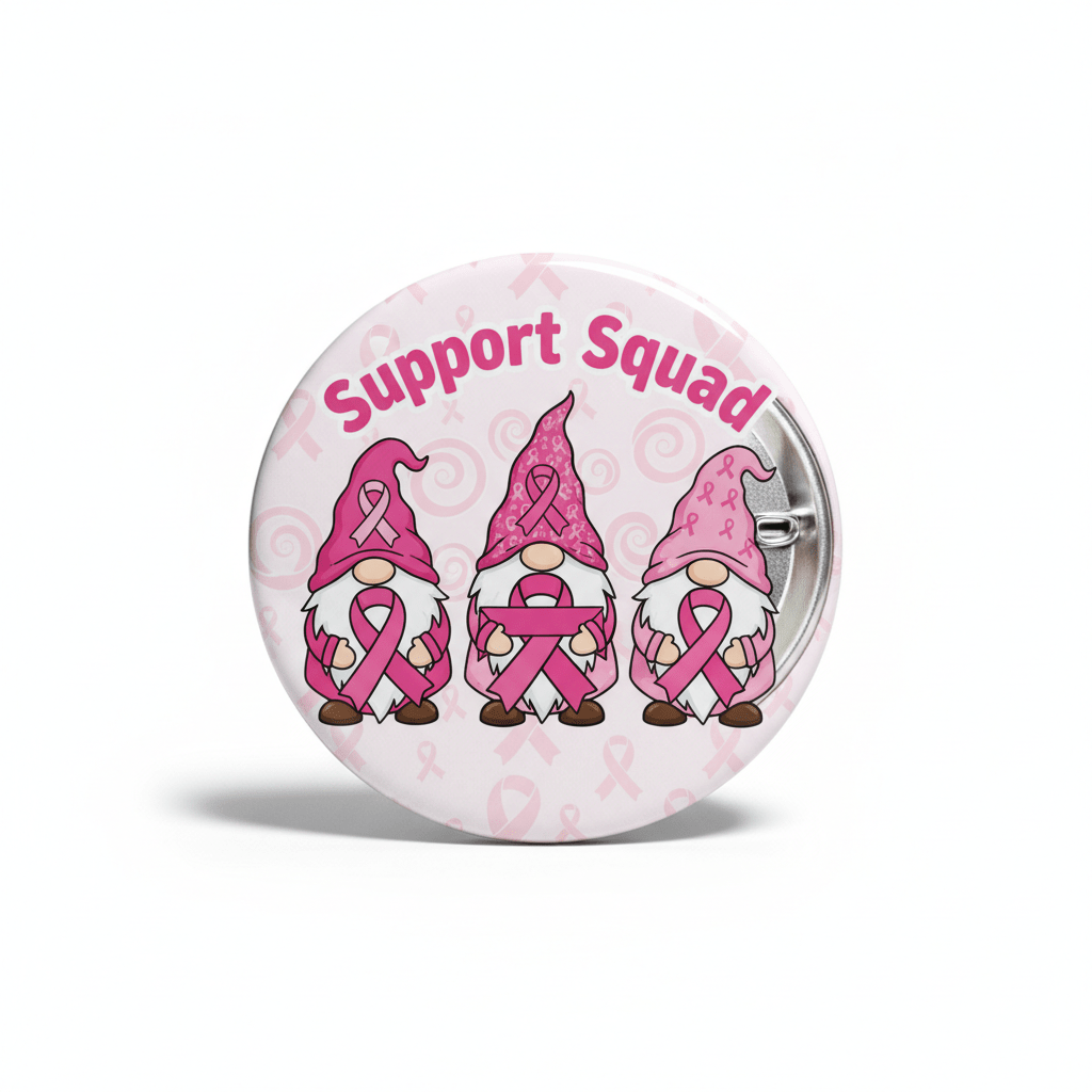 Support Squad Pink Ribbon Breast Cancer Gnomes Pinback 2.25-inch - My Pinbacks