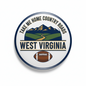 Take Me Home Country Roads West Virginia Football Pinback 2.25-inch