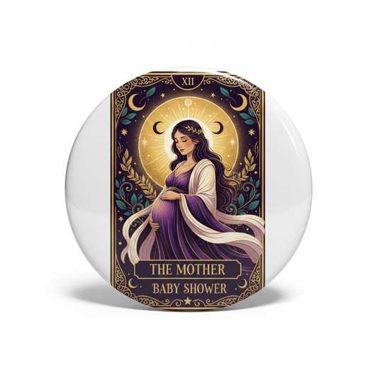 Tarot Baby Shower The Mother Pinback 2.25-inch - My Pinbacks