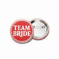 Red round Team Bride pinback button with safety clasp, 2.25-inch