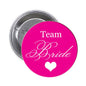 Pink pinback button with "Team Bride" text and heart, 1.25-inch
