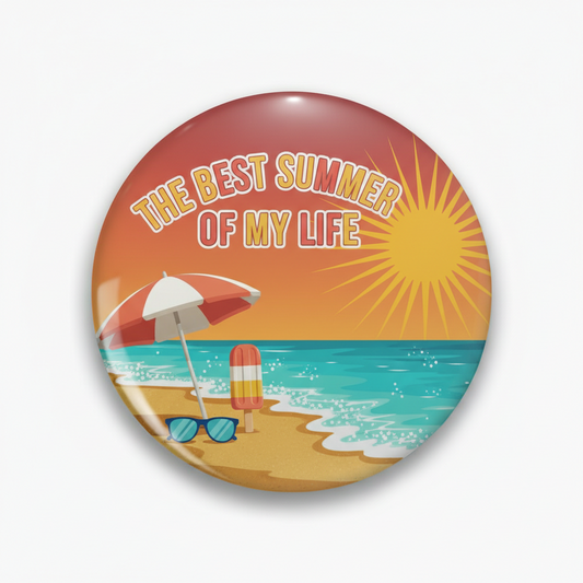 The Best Summer of My Life Pinback 2.25-inch