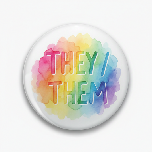 They Them pronoun pin, round rainbow watercolor letters, pinback badge