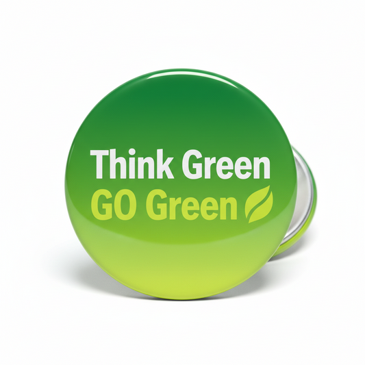 Think Green GO Green Pinback 2.25-inch