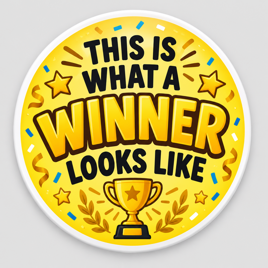This is what a WINNER looks like Pin Button 2.25-inch