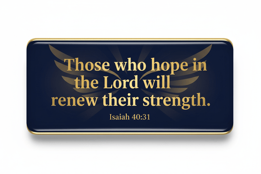 Those who hope in the Lord will renew their strength Acrylic Fridge Magnetic 3-inch x 4-inch - My Pinbacks