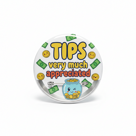 TIPS very much appreciated Pinback 2.25-inch Joy