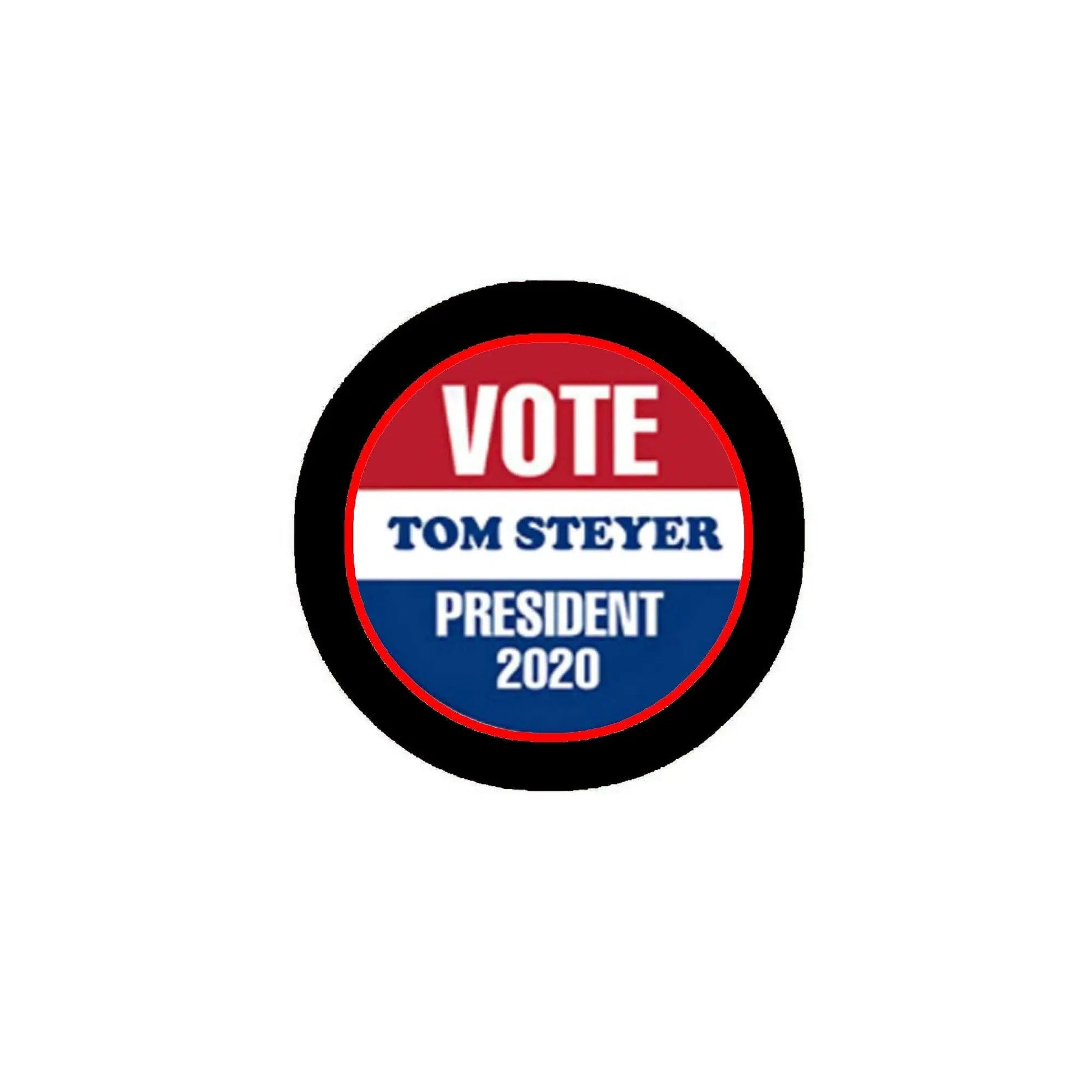 Tom Steyer President Pinback 2.25-inch Pic - My Pinbacks