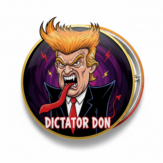 Dictator Don cartoon Pinback 2.25-inch