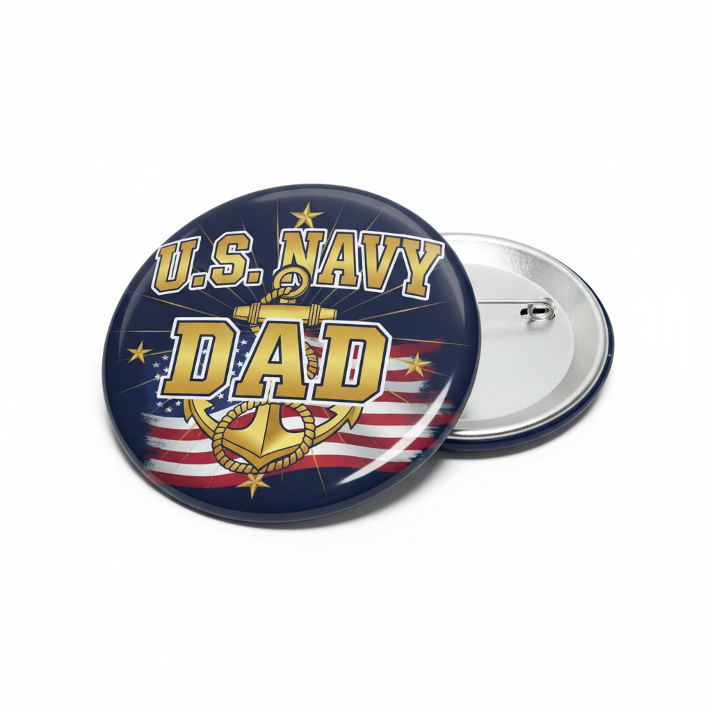 U.S. Navy Dad Pinback 2.25-inch