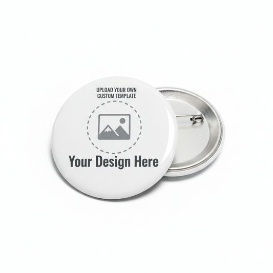 Custom 2.25-inch pinback button, white face with 'Your Design Here' and metal safety pin back