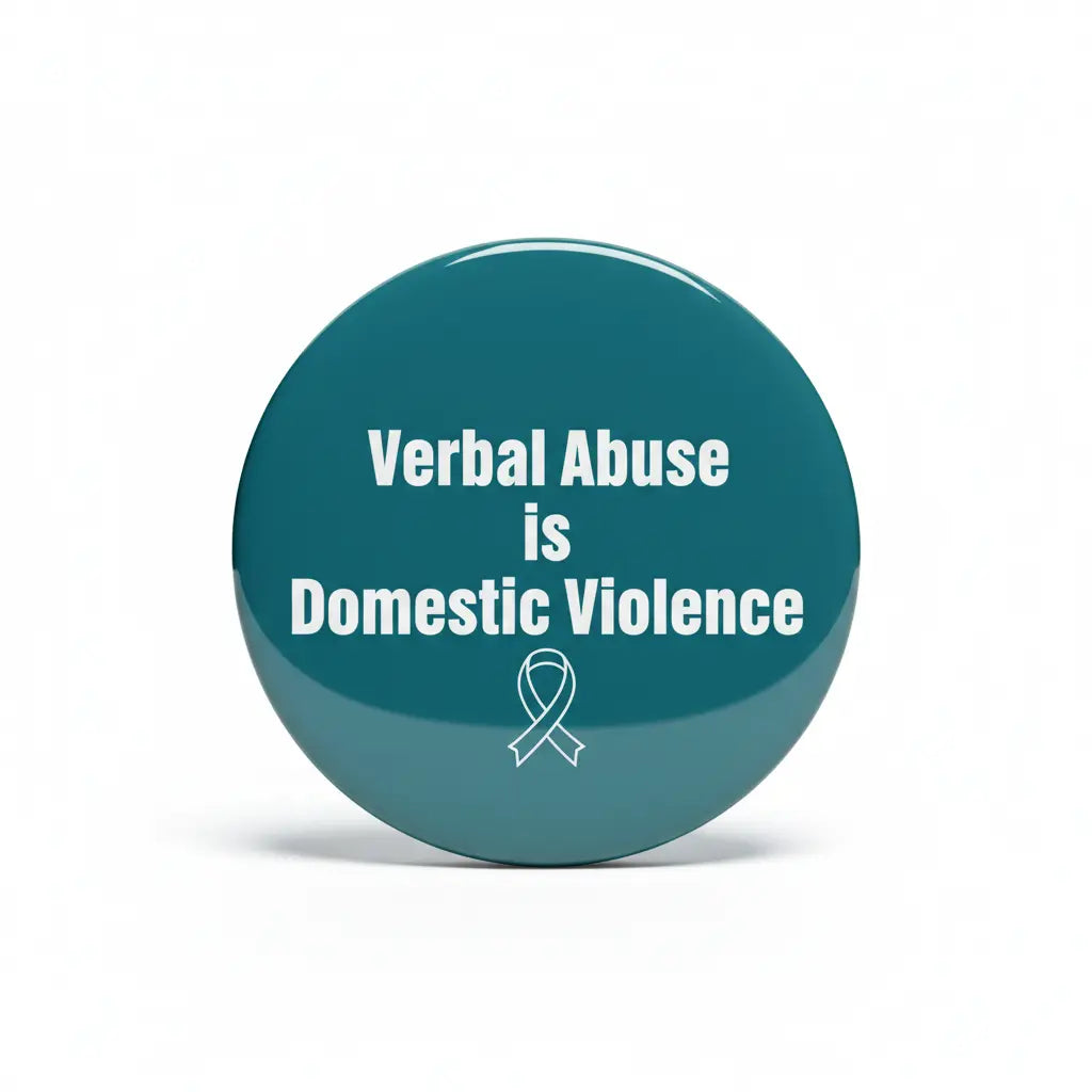 Teal pinback button with text "Verbal Abuse is Domestic Violence" and ribbon icon