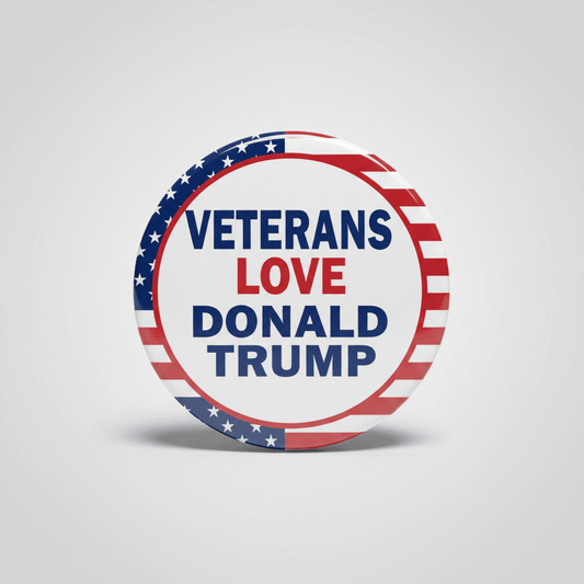 Veterans Love Donald Trump Pinback 2.25-inch - My Pinbacks