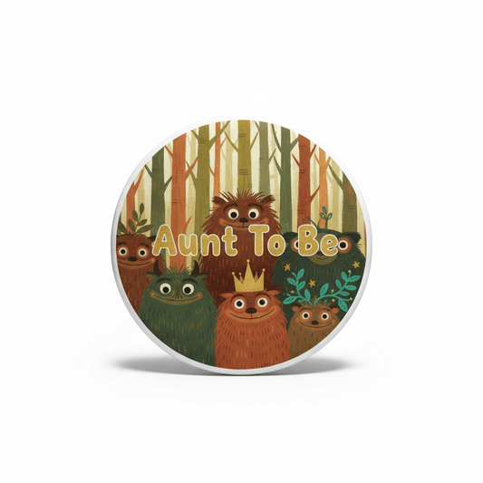Where the Wild Things Are Aunt To Be Pinback 2.25-inch - My Pinbacks