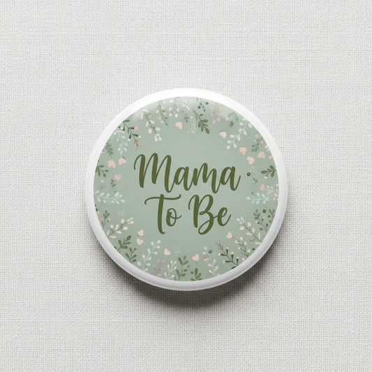 Whimsical Sage Green Baby Shower Mama To Be Pinback 2.25-inch - My Pinbacks