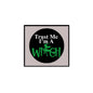 2.25-inch pinback button: black circle with “Trust Me I’m a” and green “WITCH”