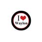 2.25-inch round pinback button with black rim, white face, red heart, and “I ♥ Waylon”